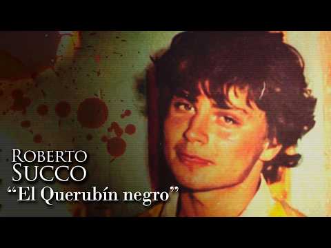 ROBERTO SUCCO - "EL QUERUBÍN NEGRO"