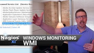 WMI Monitoring - Windows Monitoring with Nagios XI WMI Monitoring - Windows Monitoring with Nagios XI