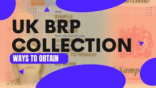 WHAT IS A BRP AND HOW TO COLLECT IT | UK BRP UPDATES 2022