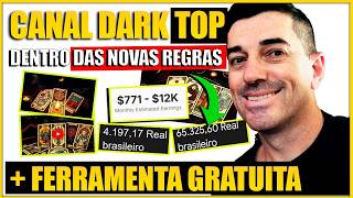 NINGUÉM TE ENSINOU FAZER ESTE CANAL DARK - MONETIZA DENTRO DAS NOVAS REGRAS!
