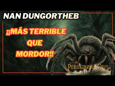 Nan Dungortheb: The MOST TERRIBLE Place in Middle-earth