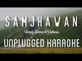 Samjhawan - Humpty Sharma Ki Dulhania | Karaoke with Lyrics | unplugged | Arijit Singh, Shreya
