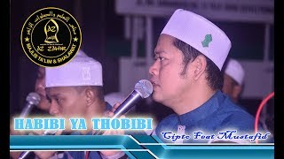 Habibi Ya Thobibi (NEW) Az Zahir | Cipto Feat Mustafid