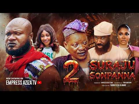 SURAJU SONPANNA 2 Latest Yoruba Movie 2026 | Yetunde Barnabas | Lanre Adediwura | Femi Akinyemi