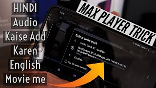 Mx Player 2019 Trick | How to Add Hindi 5.1 Audio On English Movie