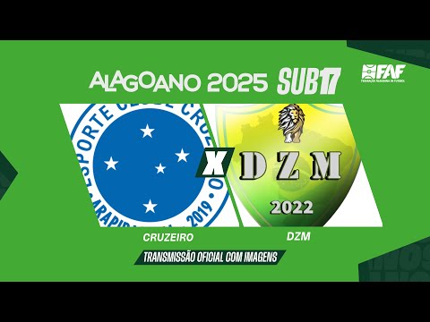 CRUZEIRO x DZM ALAGOANO | ALAGOANO SUB-17 2025 - 7ª RODADA | JOGO COMPLETO
