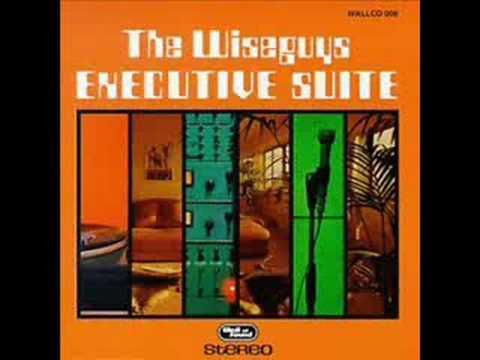 The Wiseguys - Sweet Baby truth
