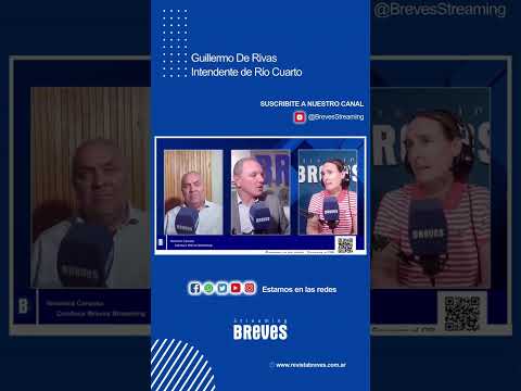 Guillermo De Rivas - Intendente de Río Cuarto