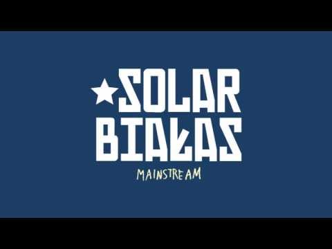 Solar/Białas feat. Danny - Mainstream