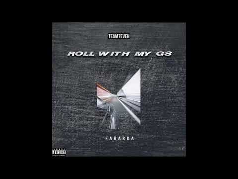 Fabarka - Roll With My G’s ( Roll in Peace Remix)