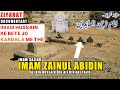 THE KARBALA Imam Zainul Abidin A Son Of Imam Hussain Imam Husain Ke Bete Jo Karbala Me The