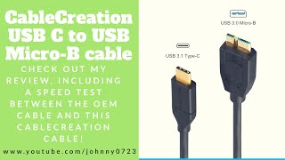 CableCreation USB C to Micro-B 3.0 (Gen2/ 10G) review and speed test vs OEM Seagate HD cable