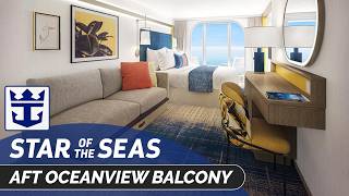 Star of the Seas | Aft Ocean View Balcony Stateroom Tour | Royal Caribbean Cruise Line 2026