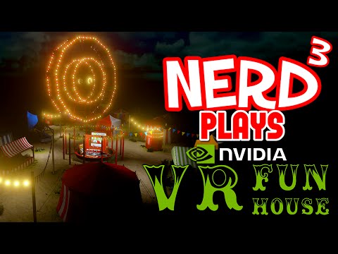Nerd³ Plays... Nvidia VR Funhouse - Push It To The Limit