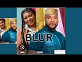 Ruth Kadiri BLUR Ninalowo Balanle