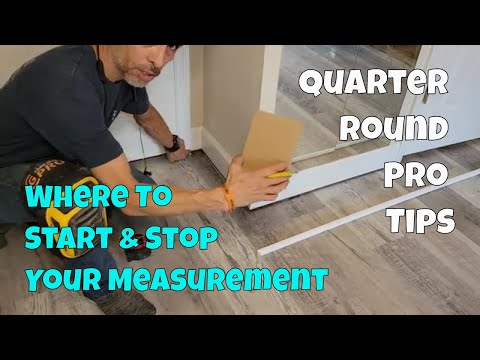 Quarter Round Pro Tips - Where To Start & Stop Measurements