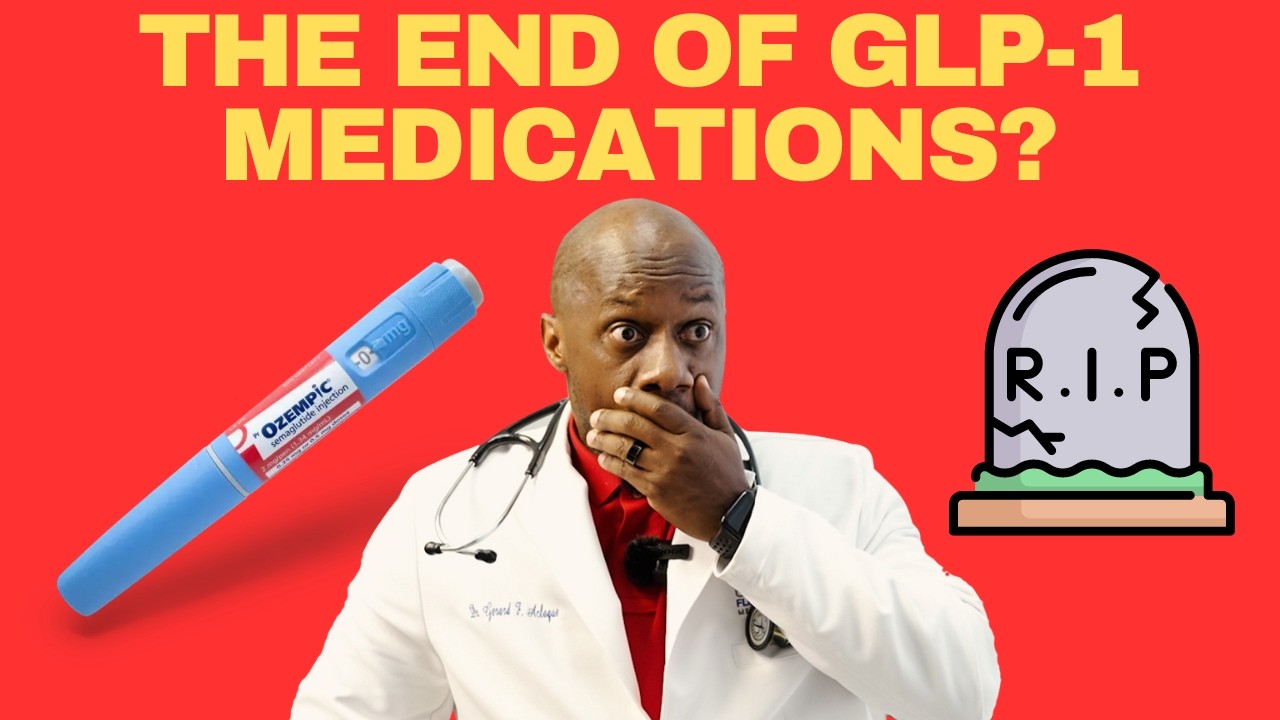 GLP-1 MEDICATIONS ARE IN DANGER!