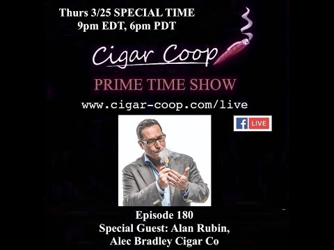 Prime Time Episode 180: Alan Rubin, Alec Bradley Cigar Co.