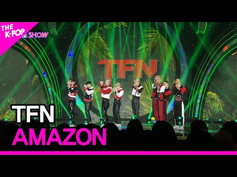 TFN, AMAZON [THE SHOW 221122]