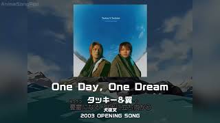 Download lagu 【犬夜叉 OP5】One Day, One Dream｜タッキー&翼 mp3