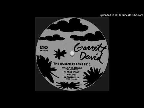 Garrett David - Coming In (Too Strong) [The Queen! Tracks Pt. 2]