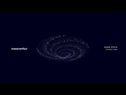 Aaron Static - Ethereal Dawn