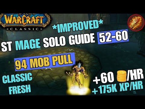 Sunken Temple - MAGE LVL 52-60 IMPROVED SOLO BOOST/XP GRIND - WoW Classic Fresh Anniversary