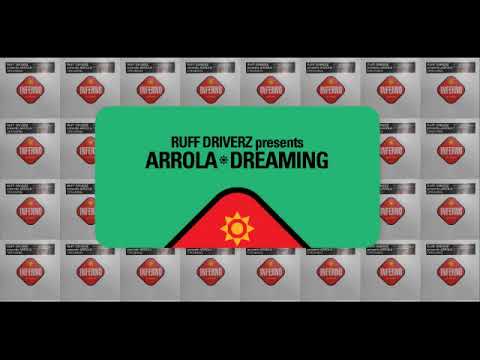 Ruff driverz ft Arrola - Dreaming