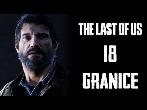The Last of Us PL Part 18 Granice Okrucieństwa 4K60