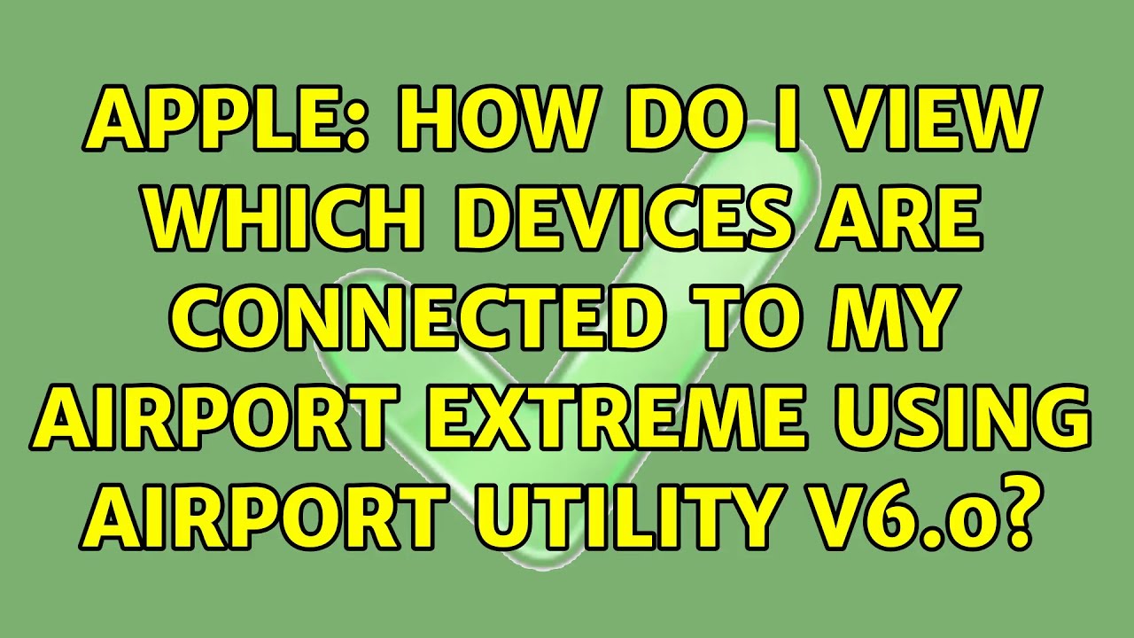 What Devices Are Connected To My Apple AirPort Tipseri how-to-determine-which-devices-using-my-apple-id