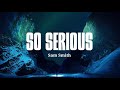 Sam Smith - So Serious (Lyrics)