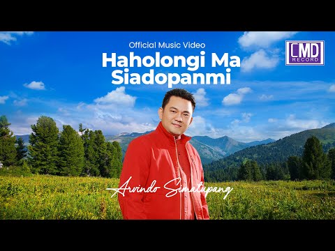 Arvindo Simatupang - Haholongi Ma Siadopanmi (Official Music Video)