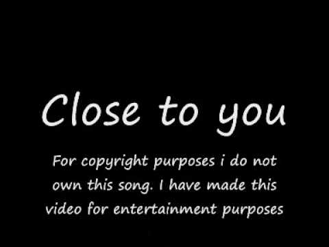 Close to you - Sam Milby with lyrics