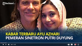 Download lagu Ingat Ayu Azhari Pemeran Sinetron Putri Duyung? Dulu jadi Primadona, Kini jadi Istri Rocker Amerika mp3