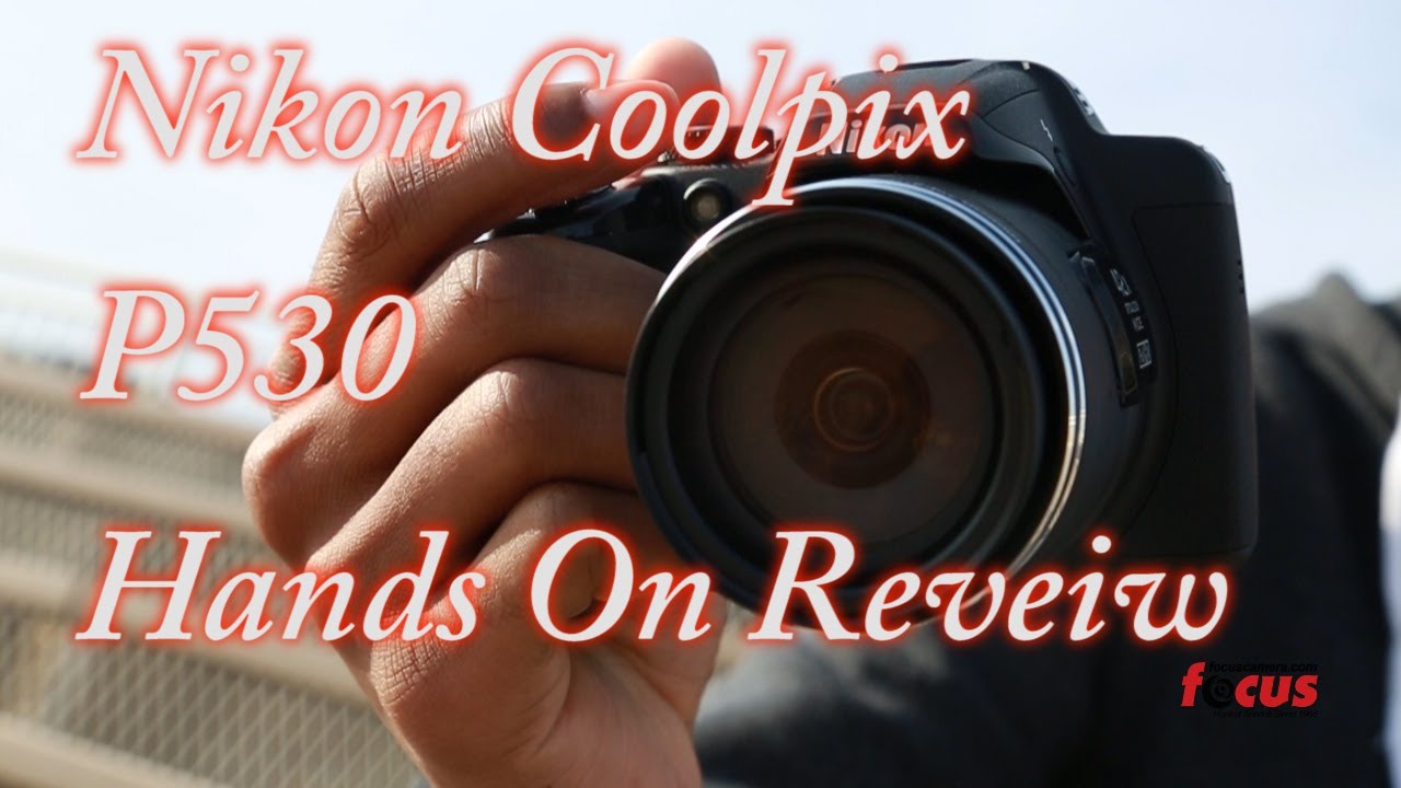 Nikon Coolpix P530 Compact Camera Used — For Sale, Specs… | GearFocus