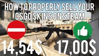 HOW TO SELL YOUR CSGO SKINS ON THE STEAM MARKET 2021