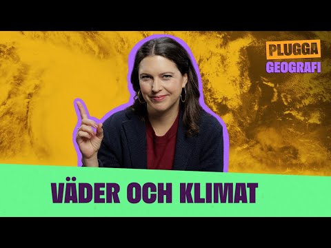 Väder och klimat | Plugga geografi