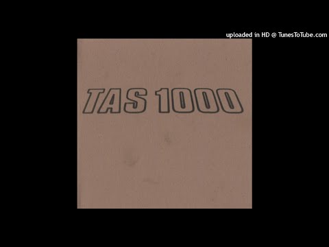 TAS 1000 - (I've been) Delayed (HIGHEST QUAILTY)