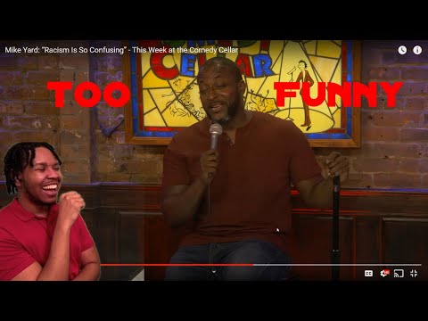 HILARIOUS STAND UP COMEDY! Mike Yard Racism Is Confusing | Reaction