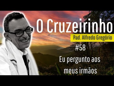 Hino #58 -Eu Pergunto aos Meus Irmãos (Cifra na Descrição) - A