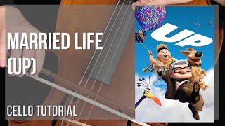 How to play Married Life (Up) by Michael Giacchino on Cello (Tutorial)