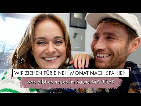 Wir ziehen für einen Monat nach Spanien - Life Update | MANDA Vlog