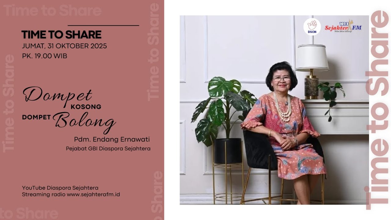 TIME TO SHARE - JUMAT, 31 OKTOBER 2025 - PK. 19.00 WIB