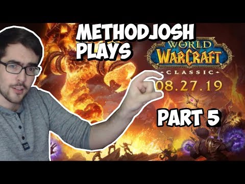 Methodjosh plays classic wow beta for the first time! - Part 5