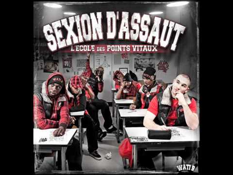 11 - Rien ne t'appartient  - Sexion d'Assaut [Album - L'Ecole des points vitaux]