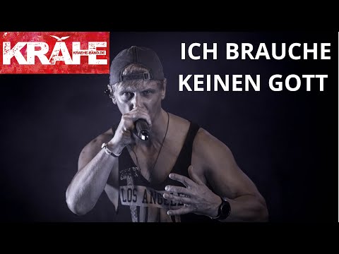 ICH BRAUCHE KEINEN GOTT / KRÄHE (offizielles Video)
