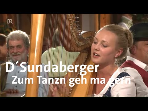 D´Sundaberger | Zum Tanzn geh ma gern | Musikantentreffen in Niederösterreich | BR Heimat