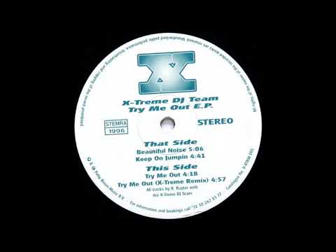 X-Treme DJ Team - Beautiful Noise