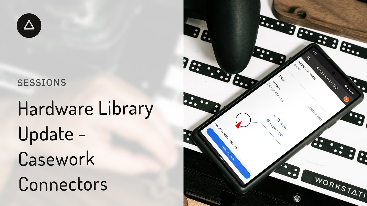 Session 60  – English: Project Build - Hardware Library Update: Casework Connectors