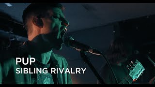 PUP | Sibling Rivalry | First Play Live